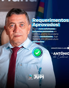Destaque especial para o vereador Antônio da Colônia!